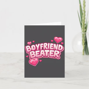 Boyfriend Beater Funny Tee  Card