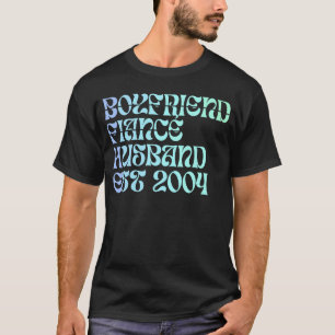 Boyfriend Fiance Husband Est 2004 Wedding Annivers T-Shirt