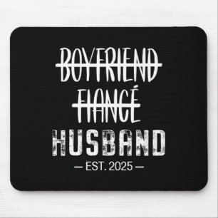 Boyfriend Fiance Husband Funny Newlywed Couples Ho Mouse Pad