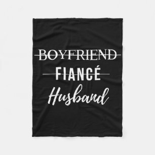Boyfriend Fiance Husband Funny Wedding Groom Just Fleece Blanket