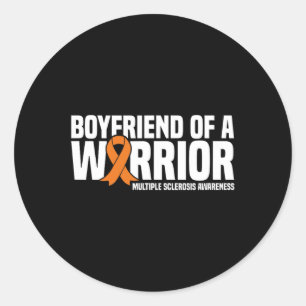Boyfriend Of A Warrior Ms Multiple Sclerosis Aware Classic Round Sticker