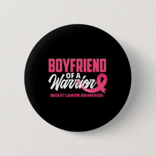 Boyfriend Of A Warrior Pink Ribbon Breast Cancer A 6 Cm Round Badge