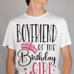 Boyfriend of the Birthday Girl Squad Matching T-Shirt<br><div class="desc">Looking for the perfect way to show your family and friends just how much you love them on your special day? Look no further than our personalised birthday squad shirts! These shirts are perfect for celebrating with your loved ones, and make a great gift for any birthday girl or boy....</div>
