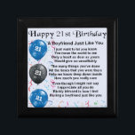 Boyfriend Poem - 21st Birthday Gift Box<br><div class="desc">A great gift for a boyfriend on his 21st birthday</div>