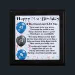 Boyfriend Poem - 21st Birthday Gift Box<br><div class="desc">A great gift for a boyfriend on his 21st birthday</div>