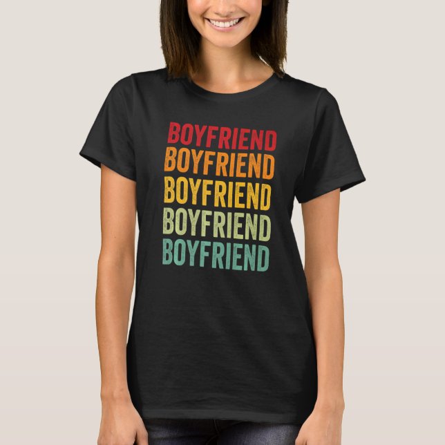 Boyfriend Rainbow Text Boyfriend Colourful T-Shirt (Front)
