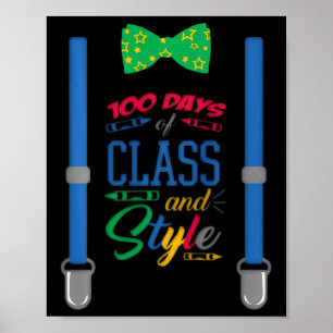 Boys 100 Days Of School - 100 Days Of Cl And Style Poster