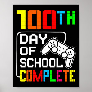 Boys 100th Day Of School Complete Video Game Stude Poster