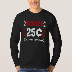 Boys 25 Cent Kisses Valentines Day Presents for Ki T-Shirt