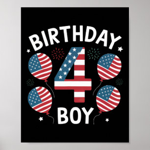Boys 4 Year Old American Flag 4th Of July 4th Birt Poster