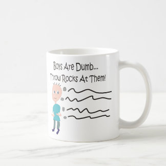 Boys are Dumb "Throw Rocks At Them!" Mugs