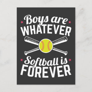 Boys Are Whatever Softball Is Forever Postcard