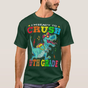 Boys Back To School I'm Ready To Crush Kindergarte T-Shirt