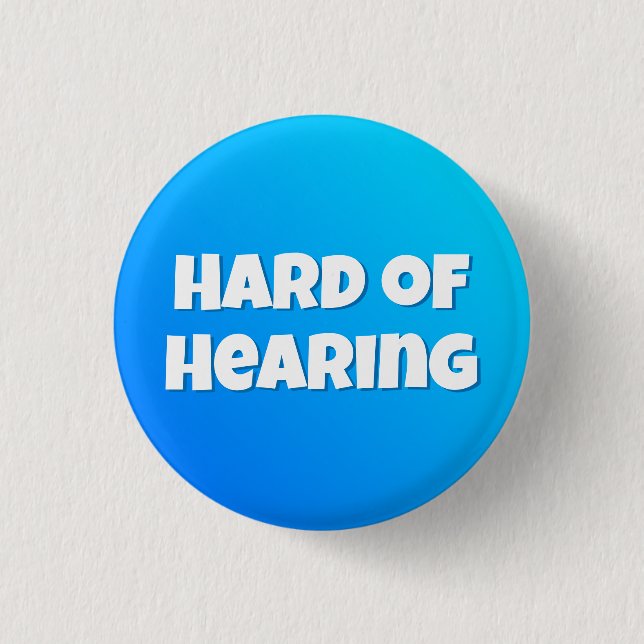 Boys Blue Gradient Bold Typography Hard of Hearing 3 Cm Round Badge (Front)