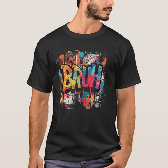 Boys Bruh Meme Funny Saying Teens Graffiti Aesthet T-Shirt (Front)