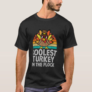 Boys Coolest Turkey In The Flock Toddler Thanksgiv T-Shirt