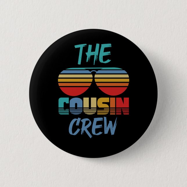 Boys Cousin Crew Dad Mum Kids Celebration Cousin 6 Cm Round Badge (Front)