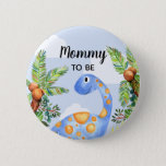 Boys Cute Jungle Dinosaur Mummy to Be Baby Shower 6 Cm Round Badge<br><div class="desc">This trendy and cute blue boys baby shower button design features a cute watercolor dinosaur with a jungle background. This modern design also features a place for you to add your guest's titles, examples "mummy to be", "daddy to be", "grandmother to be". The perfect whimsical dino themed addition to your...</div>