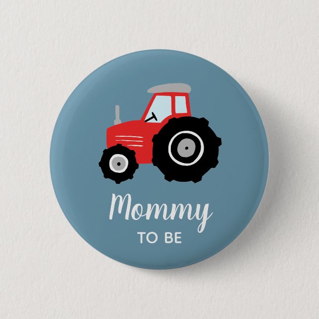 Boys Cute Tractor Mummy to Be Baby Shower 6 Cm Round Badge (Front)