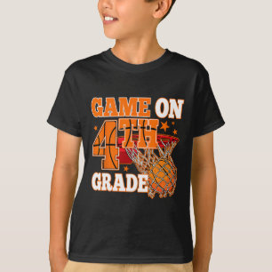 Boys Game On 4th Grade Basketball Back To School T T-Shirt
