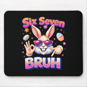 Boys Girls Easter Funny Bunny Bruh Six Seven 67 Me Mouse Pad