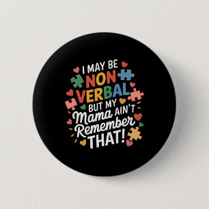 Boys Girls Funny Autism Be In Awe Of My Tism Racco 6 Cm Round Badge