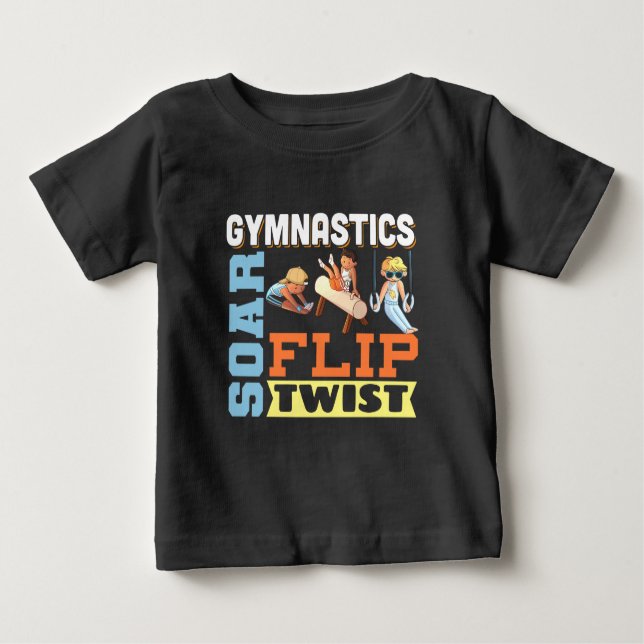 Boys Gymnastics Quote - Soar Flip Twist  Baby T-Shirt (Front)