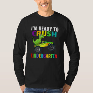 Boys I'm Ready To Crush Kindergarten Dinosaur Mons T-Shirt