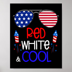 Boys Kids 4th Of July Red White And Cool Sungles G Poster