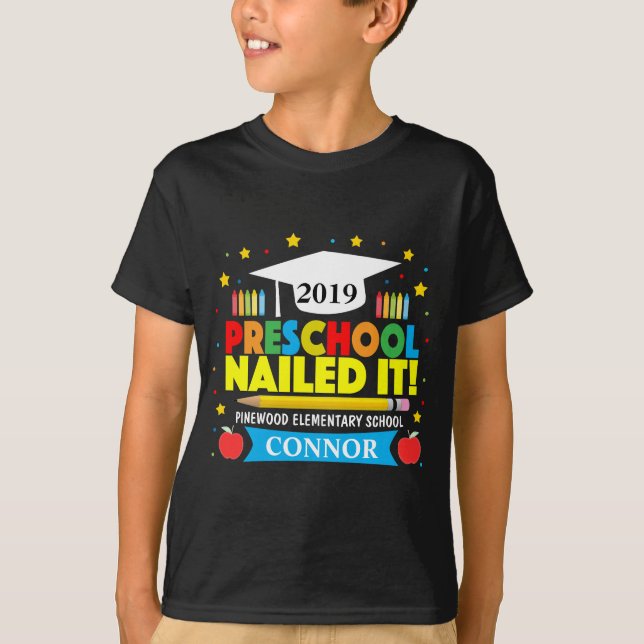 Boy's Last Day of Preschool Nailed It T-shirt (Front)