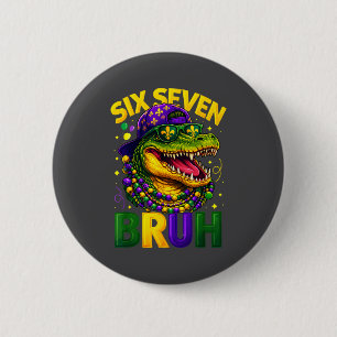 Boys Mardi Gras Six Seven Bruh Mardigator Alligato 6 Cm Round Badge