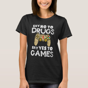 Boys Say No to Drugs Say Yes to Video Games Red Ri T-Shirt