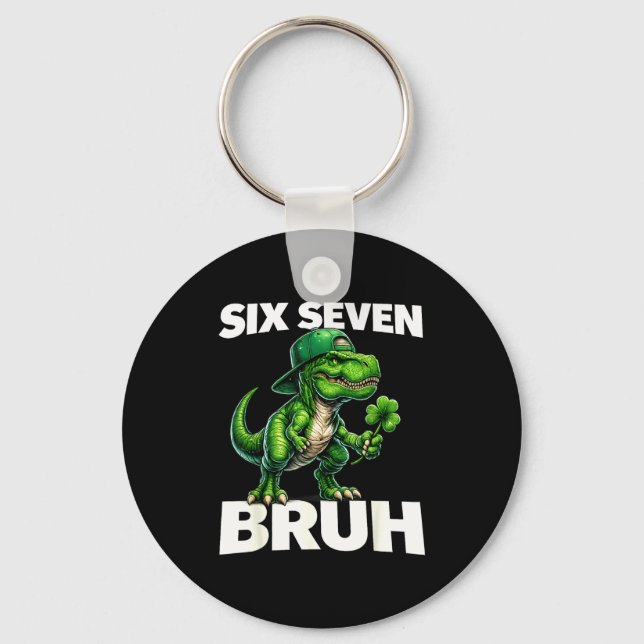 Boys st patricks day 67 trex dab six seven bruh key ring (Front)