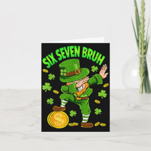 Boys st patricks day six seven bruh 6 7 saint card