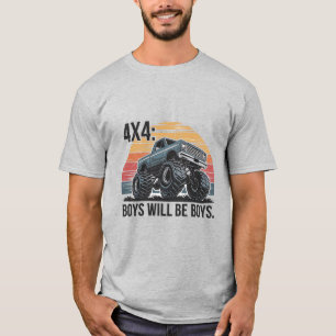 boys will be boys: 4x4 Adventure Truck  T-Shirt