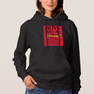 Boys Will Be Held Accountable For Their Actions   Hoodie