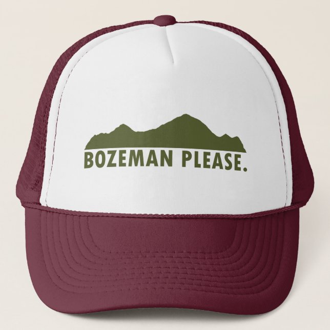 Bozeman Please Trucker Hat (Front)