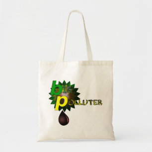 BP Big Polluter Tote Bag