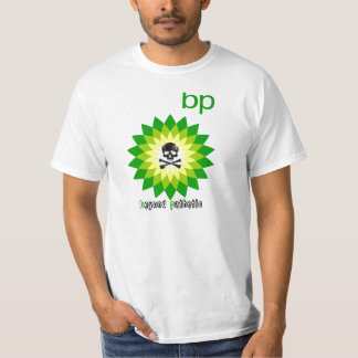 BP way beyond pathetic T-Shirt