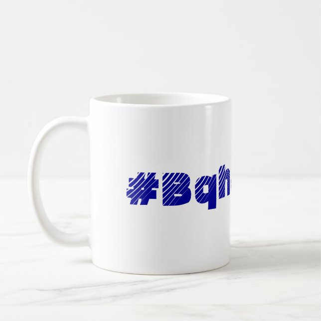 #Bqhatevwr coffee mug (Left)