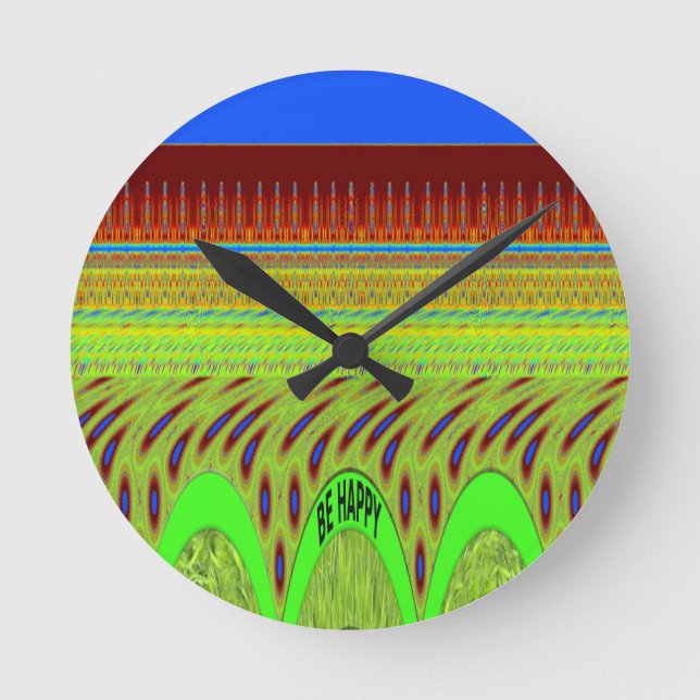 Br Happy Have a Nice Day Round Clock (Front)