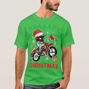 Braaapy Christmas Motocross Dirt Bike Biker Men Bo T-Shirt