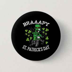 Braaapy St Patricks Day Motocross Dirt Bike Men Bo 6 Cm Round Badge