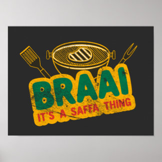 Braai It's a Saffa Thing - South African BBQ Gift Poster