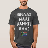 Braai Naai Dankie Baai South Africa Afrikaans
