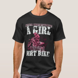 Braap Like A Girl And Never Underestimate Girl A D T-Shirt
