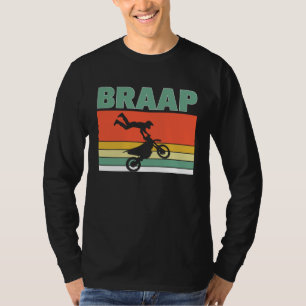 Braap Like A Girl Retro Jump Offroad Driver Helmet T-Shirt