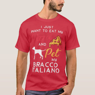 Bracco Italiano Dog Pizza lover owner Xmas Birthda T-Shirt