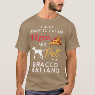 Bracco Italiano Dog Pizza Lover Owner Xmas Birthda T-Shirt