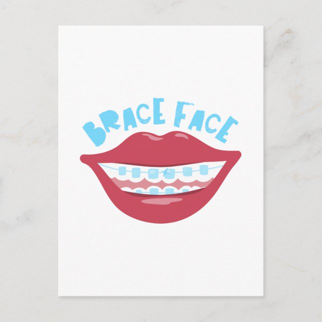 Brace Face Postcard (Front)